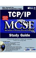 TCP/IP MCSE Study Guide (MCSE certification)