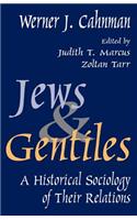 Jews and Gentiles