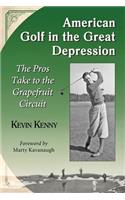 American Golf in the Great Depression