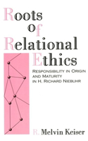 Roots of Relational Ethics