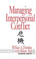 Managing Interpersonal Conflict