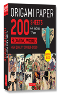 Origami Paper 200 Sheets Floating World 6 3/4 (17 CM): Tuttle Origami Paper: Double-Sided Origami Sheets with 12 Different Prints (Instructions for 6 Projects Included)