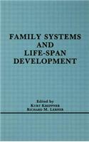 Family Systems and Life-span Development