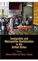 Immigration and Metropolitan Revitalization in the United States