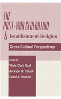 The Post-war Generation And The Establishment Of Religion