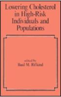 Lowering Cholesterol in High-risk Individuals and Populations