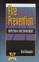 Fire Prevention: Inspection and Code