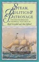 STEAM, POLITICS & PATRONAGE (Conway's naval history after 1850)