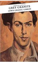 Grey Granite: (Canongate Classics)