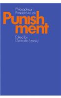 Philosophical Perspectives on Punishment