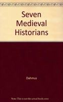Seven Medieval Historians