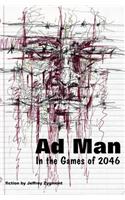 Ad Man in the Games of 2046