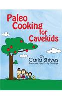 Paleo Cooking for Cavekids