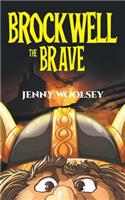 Brockwell the Brave
