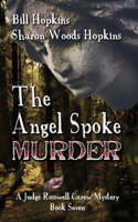 The Angel Spoke Murder