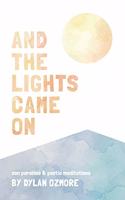 And The Lights Came On