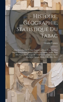 Histoire, Géographie, Statistique Du Tabac