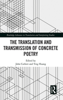 The Translation and Transmission of Concrete Poetry