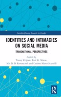 Identities and Intimacies on Social Media