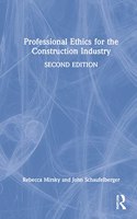 Professional Ethics for the Construction Industry