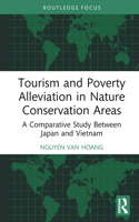 Tourism and Poverty Alleviation in Nature Conservation Areas