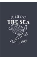 Please Keep The Sea Plastic Free