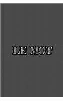 Le Mot