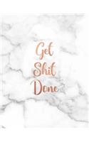 Get Shit Done