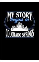 My Story Begins in Colorado Springs