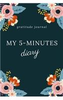 My 5-Minutes Diary Gratitude Journal