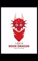 I Am A Book Dragon Not A Worm