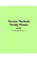 Elevator Mechanic Weekly Planner 2020: Lift Technician Weekly Organizer For Year 2020 (January to December)