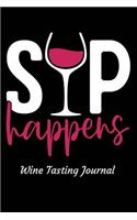 Sip Happens Wine Tasting Journal