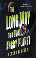 Long Way to a Small, Angry Planet