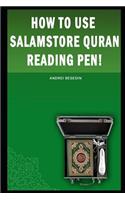 How to Use Salamstore Quran Reading Pen!