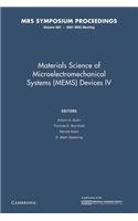 Materials Science of Microelectromechanical Systems (Mems) Devices IV: Volume 687
