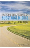Emerging Perspectives on Substance Misuse