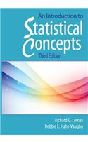 An Introduction to Statistical Concepts: Third Edition