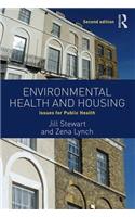 Environmental Health and Housing
