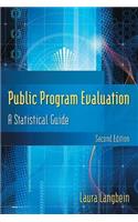 Public Program Evaluation: A Statistical Guide
