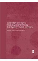 Sustaining China's Economic Growth in the Twenty-First Century