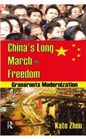 China's Long March to Freedom