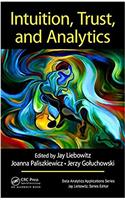 Intuition, Trust, and Analytics