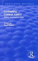 Contrasts in Criminal Justice