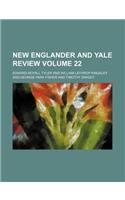 New Englander and Yale Review Volume 22: (English)