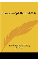 Neuestes Spielbuch (1834)