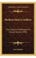 Modern Man's Conflicts