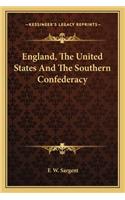 England, The United States And The Southern Confederacy