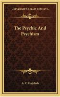 Psychic And Psychism