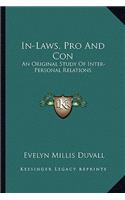 In-Laws, Pro And Con